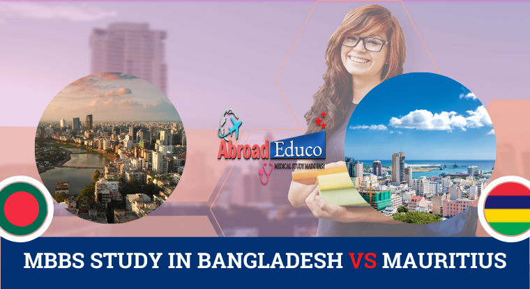 MBBS STUDY IN BANGLADESH VS MAURITIUS