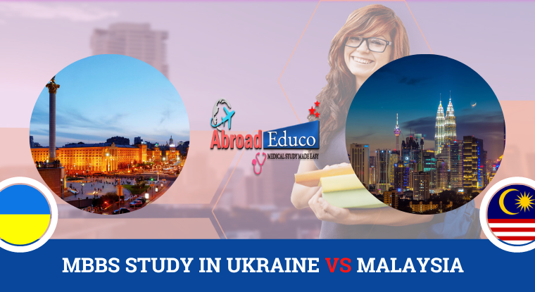MBBS STUDY IN UKRAINE VS MALAYSIA