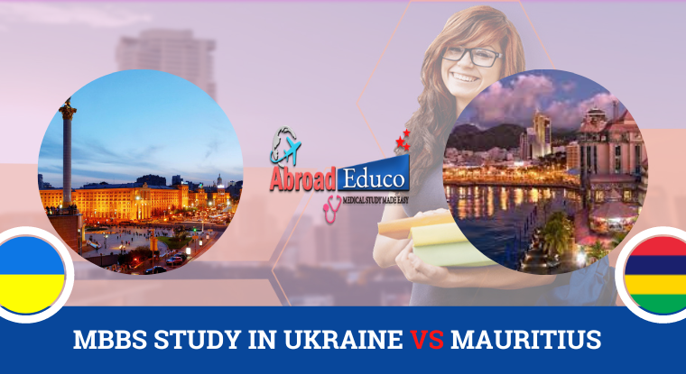MBBS STUDY IN UKRAINE VS MAURITIUS