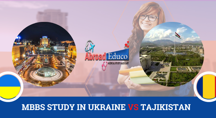 MBBS STUDY IN UKRAINE VS TAJIKISTAN