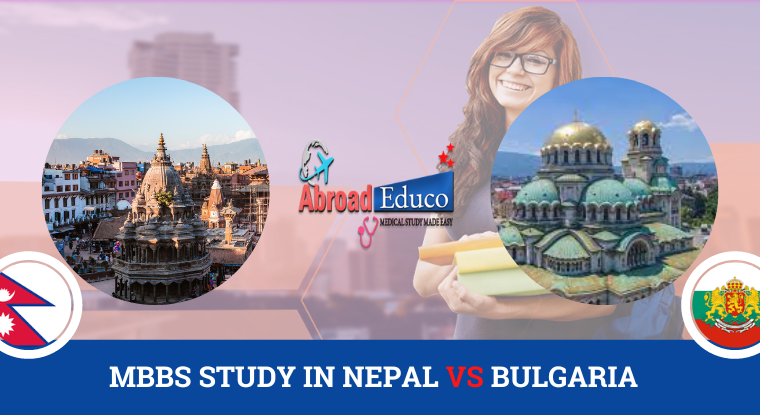 MBBS study in NEpal vs Bulgaria
