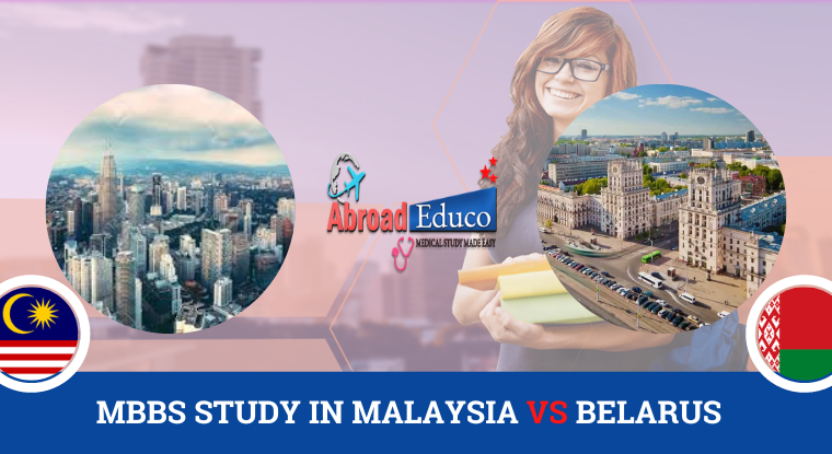 MBBS Study in Malaysia vs Belarus