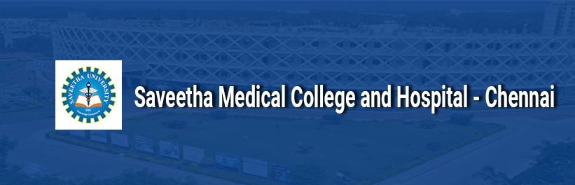 Saveetha Medical College and Hospital Banner