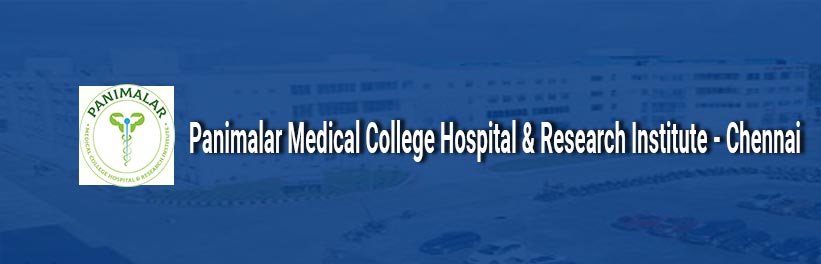 Panimalar Medical College Hospital & Research Institute Banner