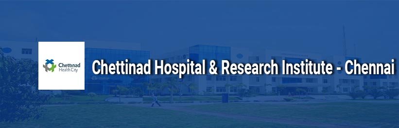 Chettinad Hospital & Research Institute Banner