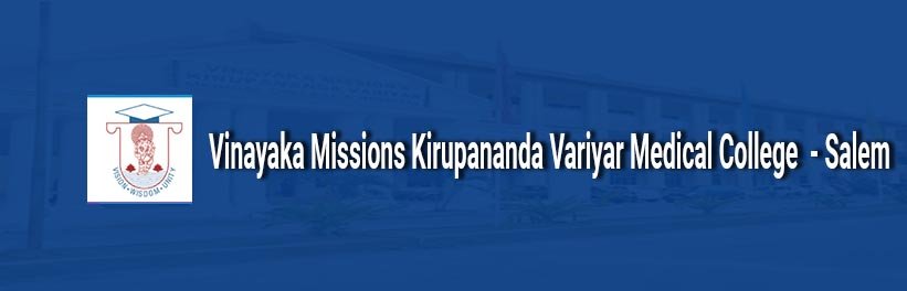 Vinayaka Missions Kirupananda Variyar Medical College Banner